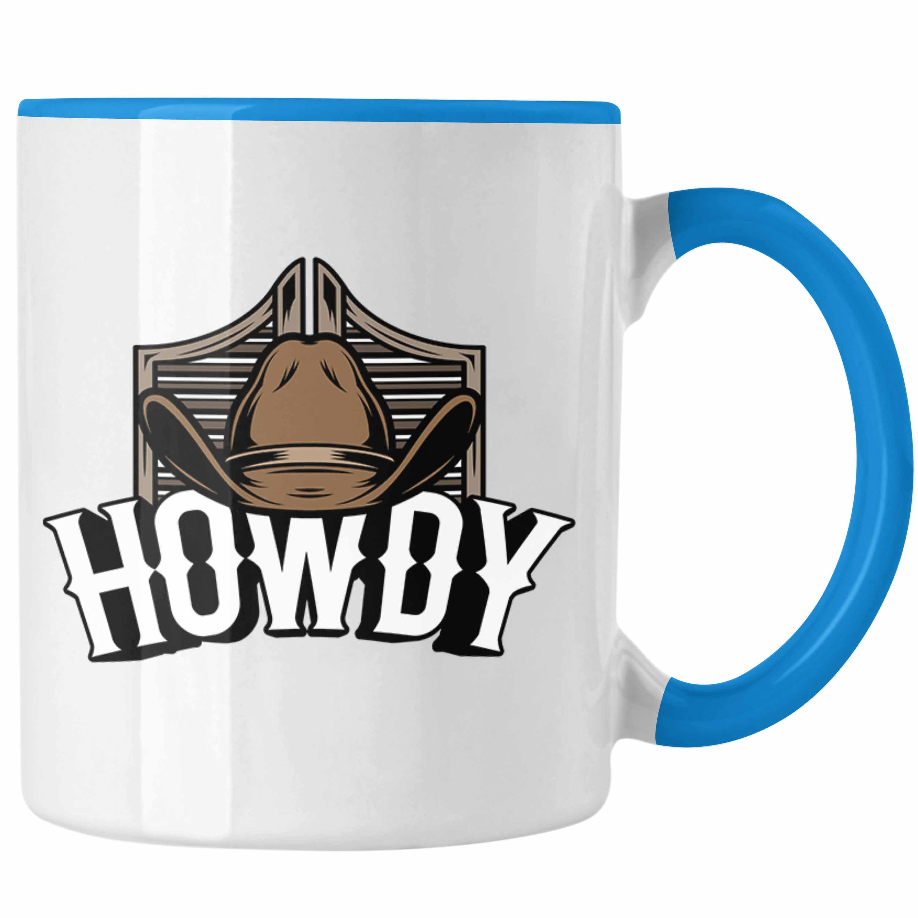Trendation Tasse Lustige Tasse für Line Dance Fans Howdy Cowboy Geschenkidee Blau