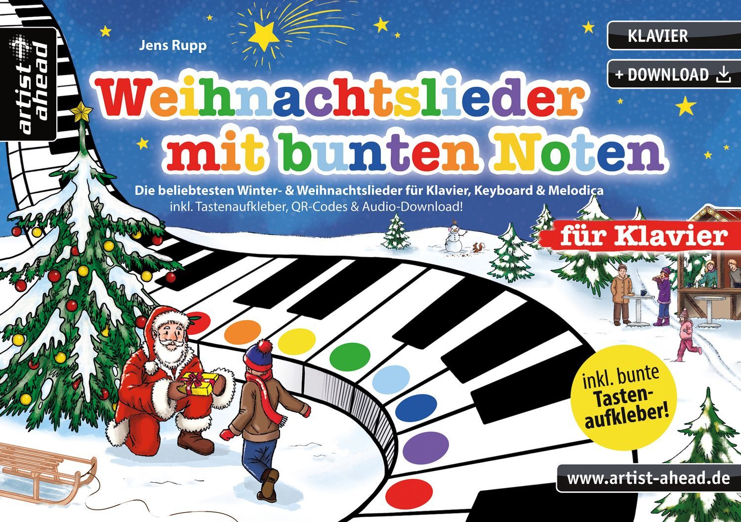 Weihnachtslieder mit bunten Noten für Klavier / Jens Rupp