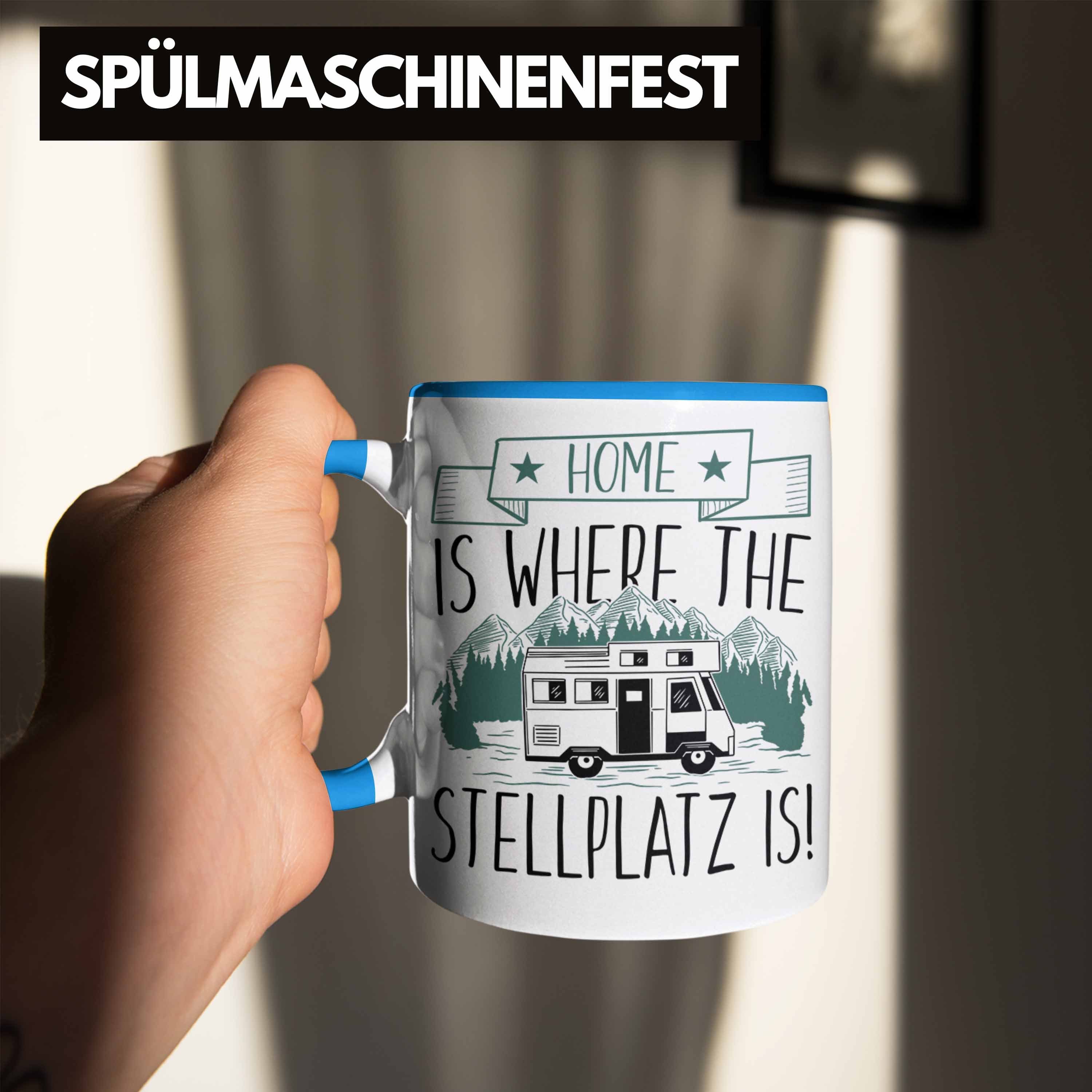 Blau - Trendation Tasse Wohnmobilfahrer Is Wohnmobil Geschenkidee Tasse Home Is Camper Trendation Lustig The Geschenk Where Stellplatz