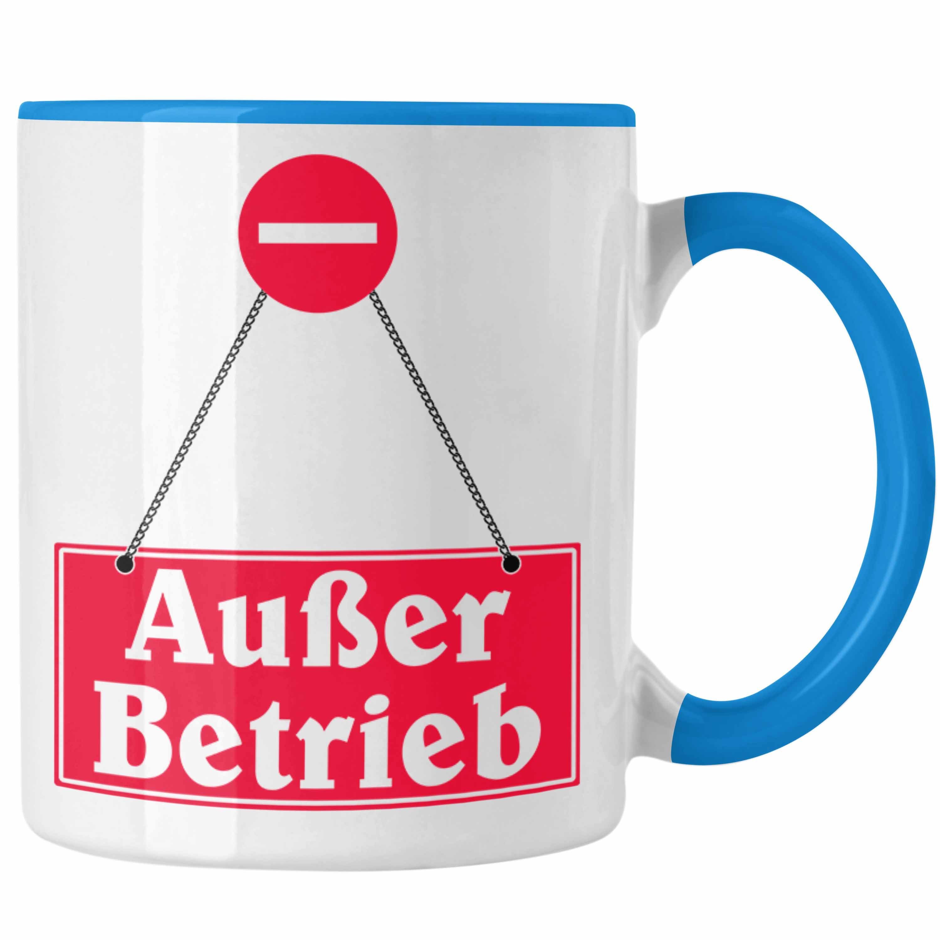 Trendation Tasse Außer Betrieb Tasse Geschenk Lustige Kaffeetasse Becher für Kollegin K Blau