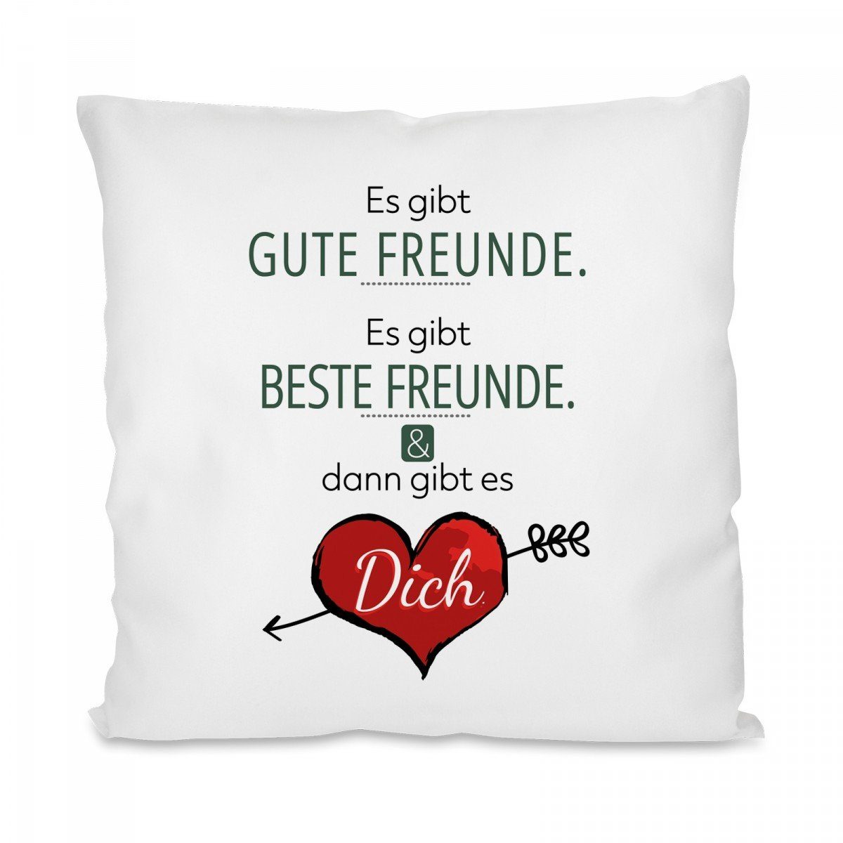 Herzbotschaft Dekokissen Kissen mit einseitigem Motiv Es gibt gute