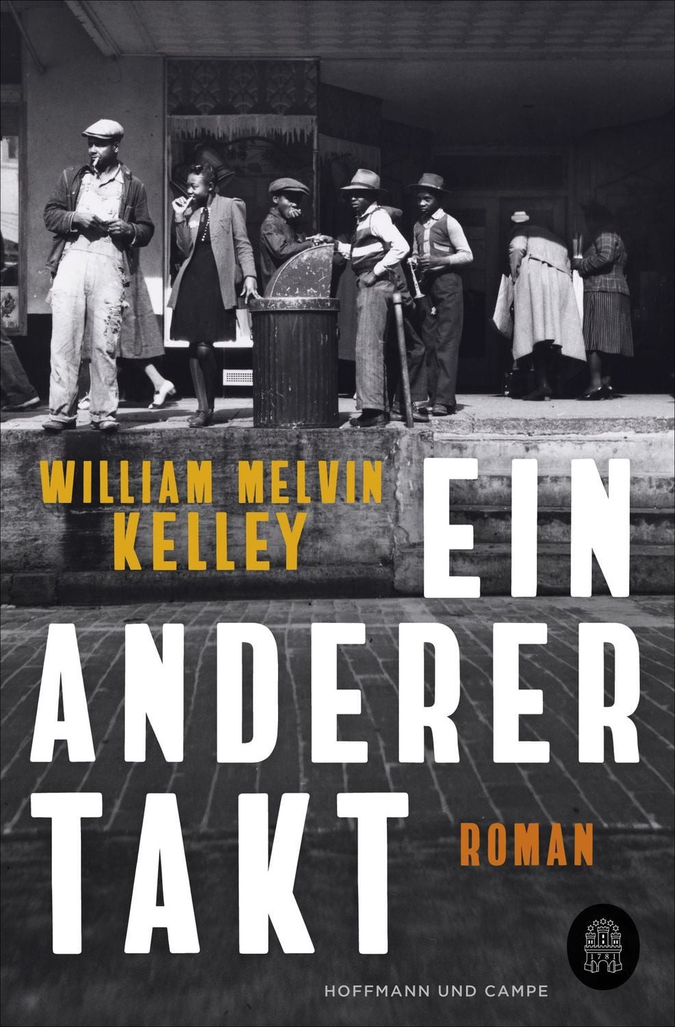 Ein anderer Takt / William Melvin Kelley