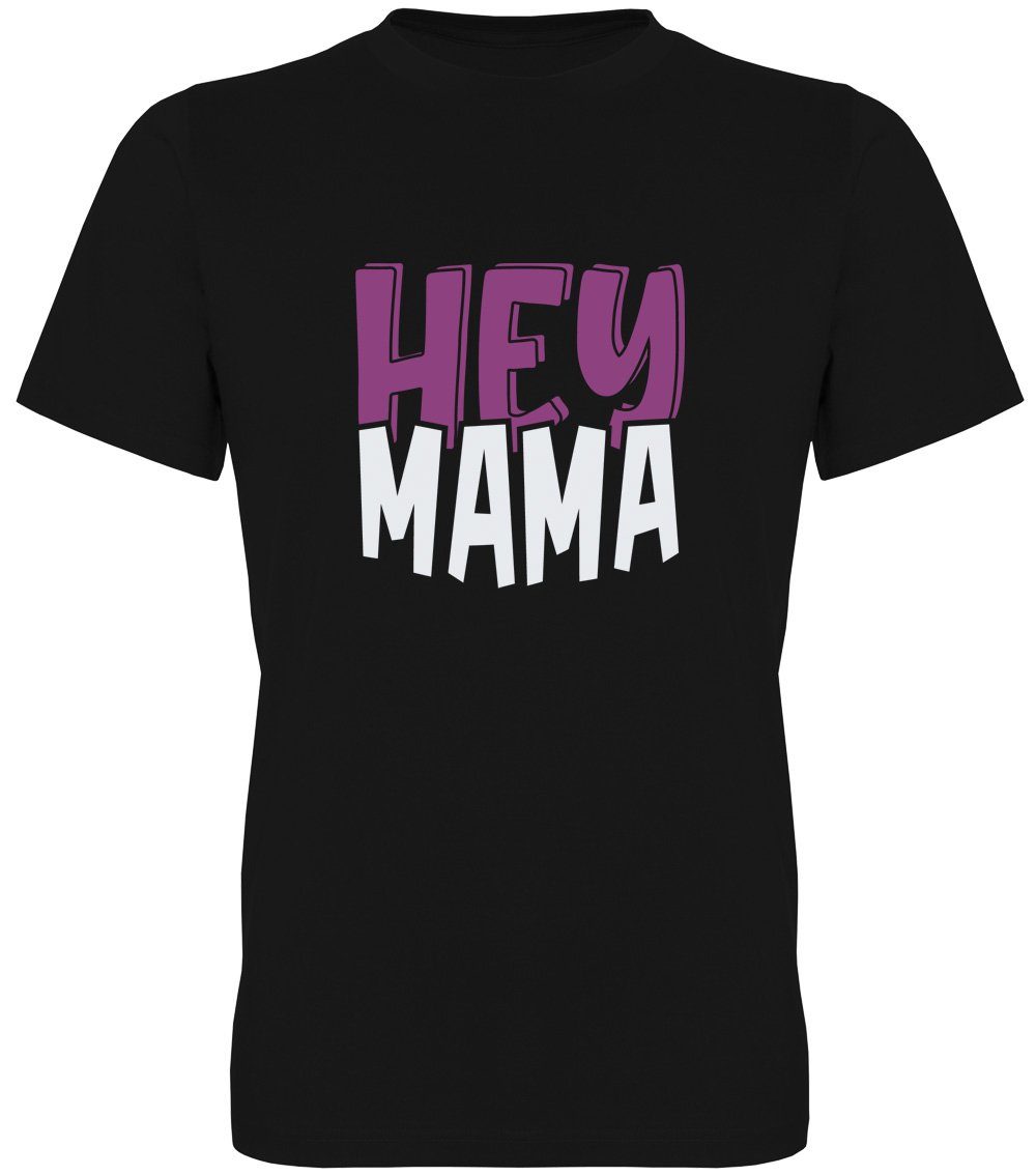 G-graphics T-Shirt Hey Mama Herren T-Shirt, mit Frontprint, mit Spruch / Statement