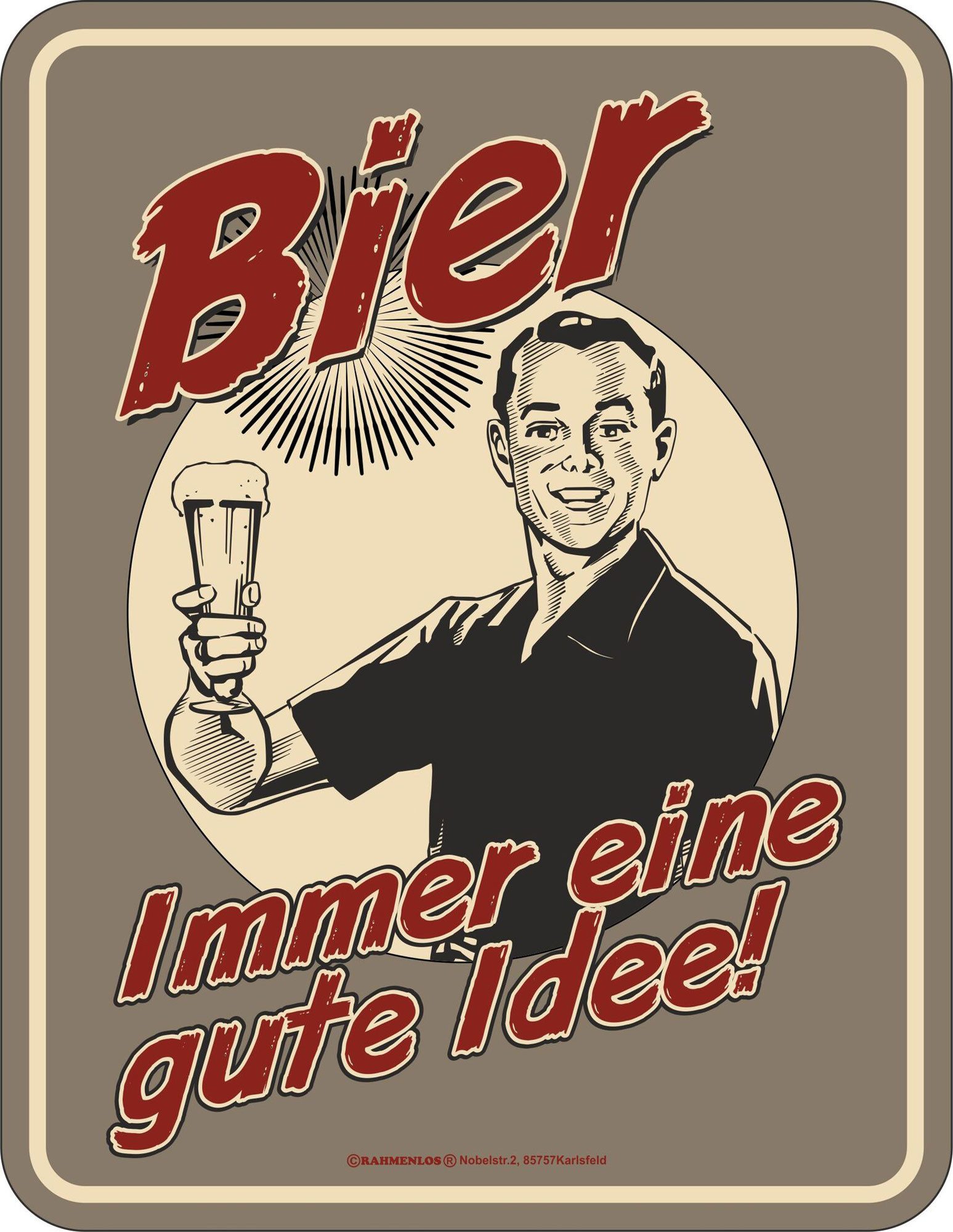 Metallschild Beer - Fun-Schilder - Bier - Gute Idee!
