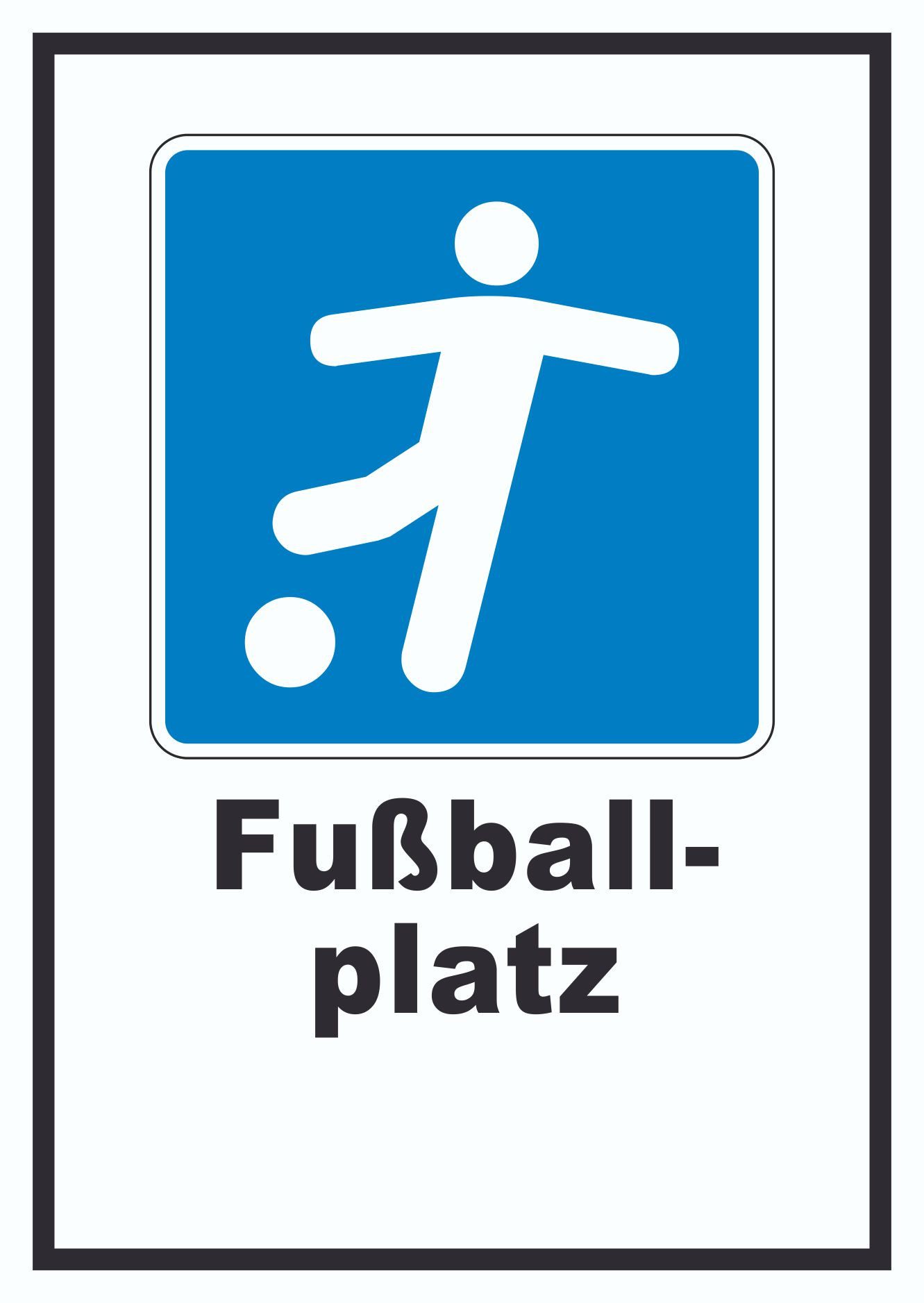HB-Druck Hinweisschild Fußballplatz Schild, wetterfest, stabil, UV-beständig, kratzfest