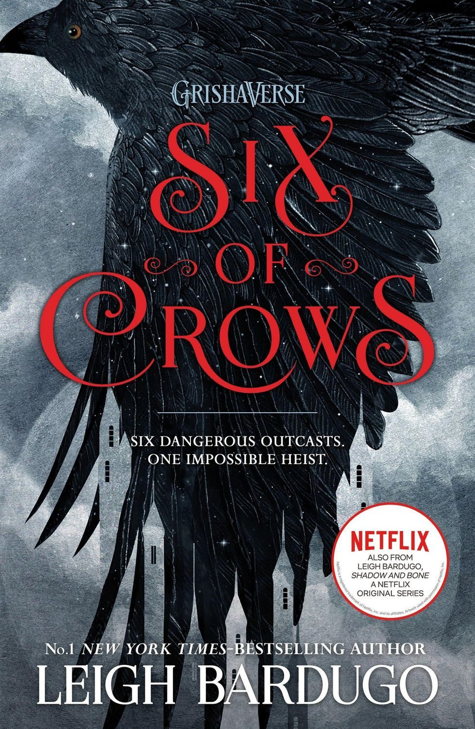 Six of Crows / Leigh Bardugo