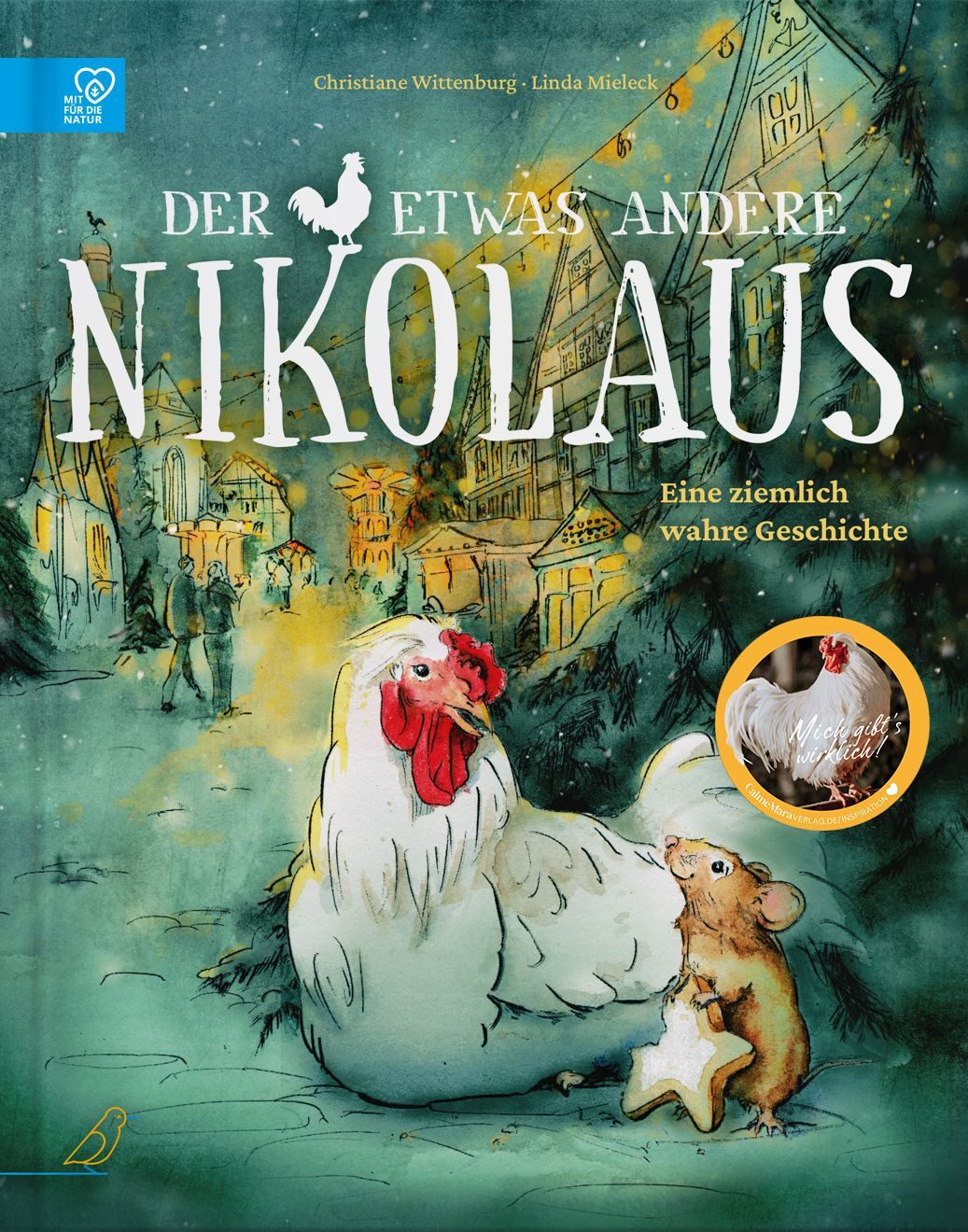 Kinderbuch Der etwas andere Nikolaus Die wahre Weihnachtsgeschichte von Hahn Niko Christiane Wittenburg
