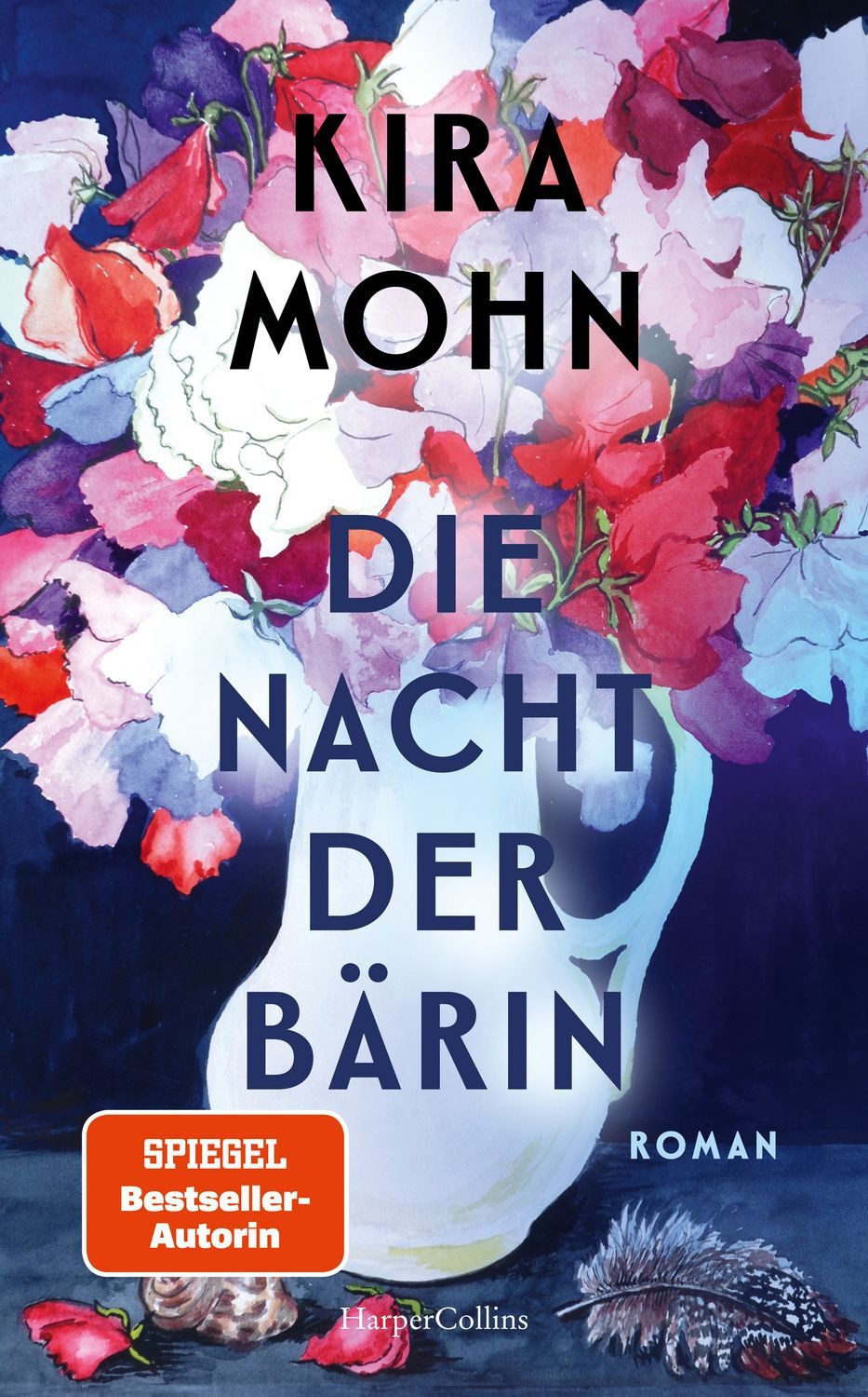 Belletristik Die Nacht der Bärin Roman, SPIEGEL-Bestsellerautorin Kira Mohn von ei Kira Mohn
