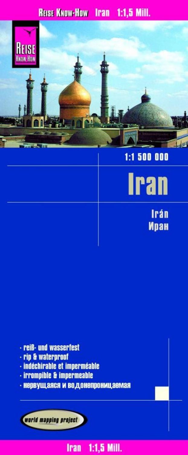 Reise Know-How Landkarte Iran (1:1.500.000) reiß- und wasserfest (worl / Reise Know-How Verlag Peter Rump