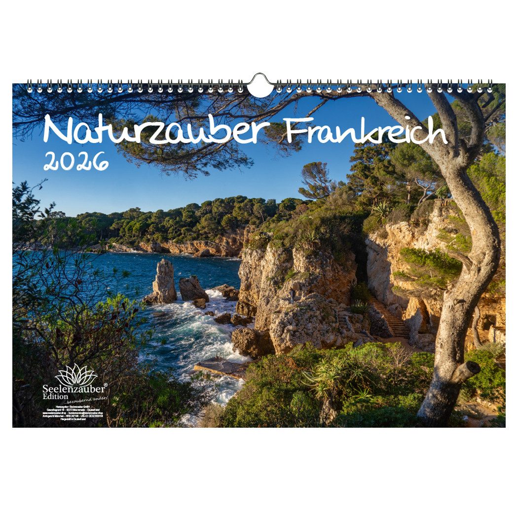 Seelenzauber Настенный календарь Naturzauber Frankreich DIN A3 Календари für 2026 Urlaub Landschaft