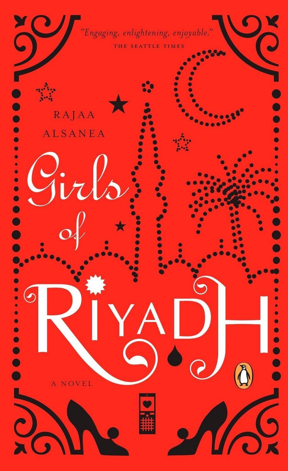 Girls of Riyadh / Rajaa Alsanea