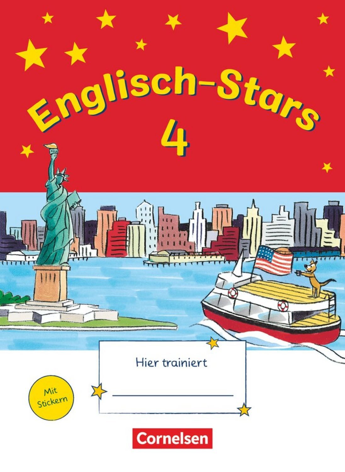Englisch-Stars - Allgemeine Ausgabe - 4. Schuljahr / Barbara Gleich, Irene Reindl, Britta Schmid