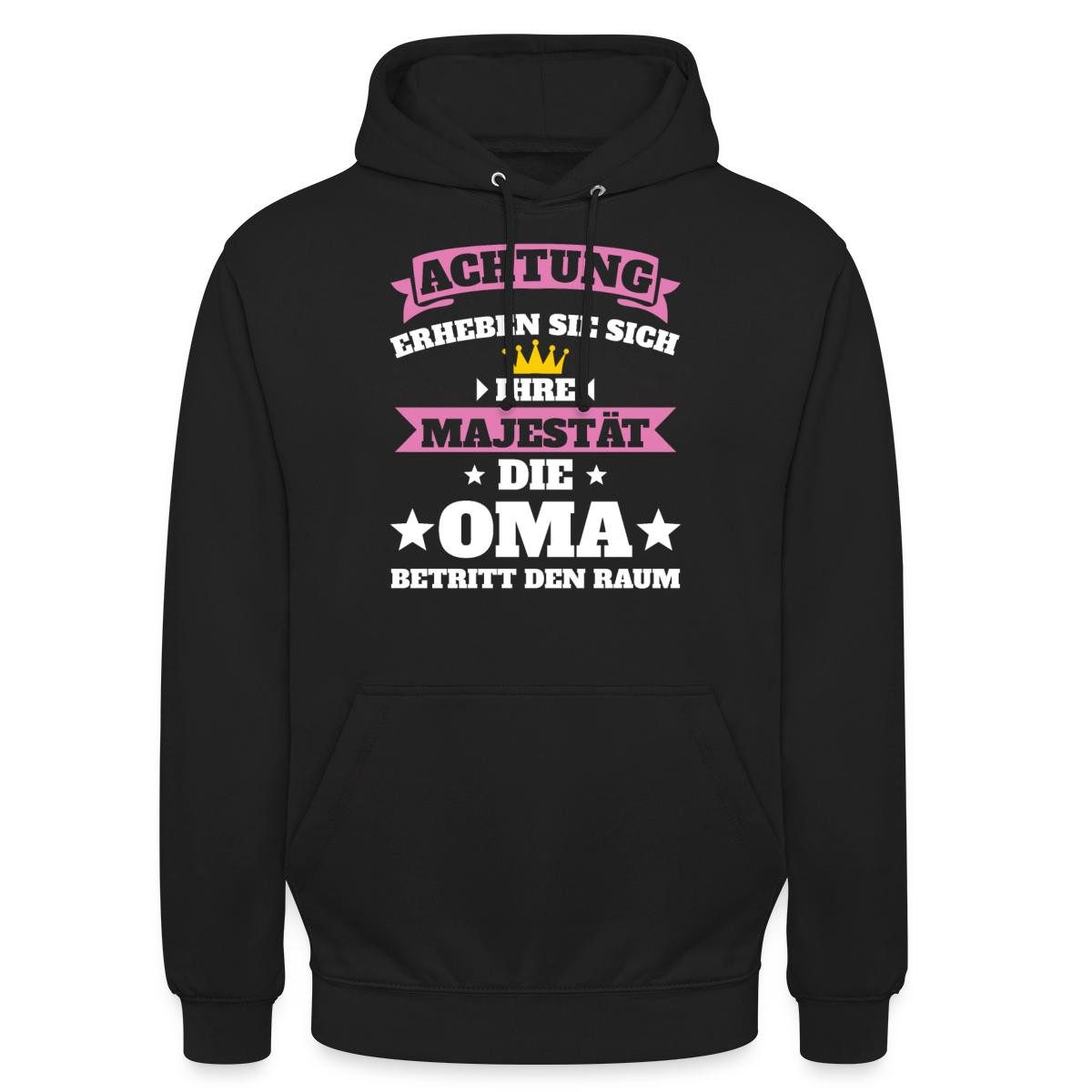 Hoodie Achtung Oma Betritt Den Raum Unisex Hoodie
