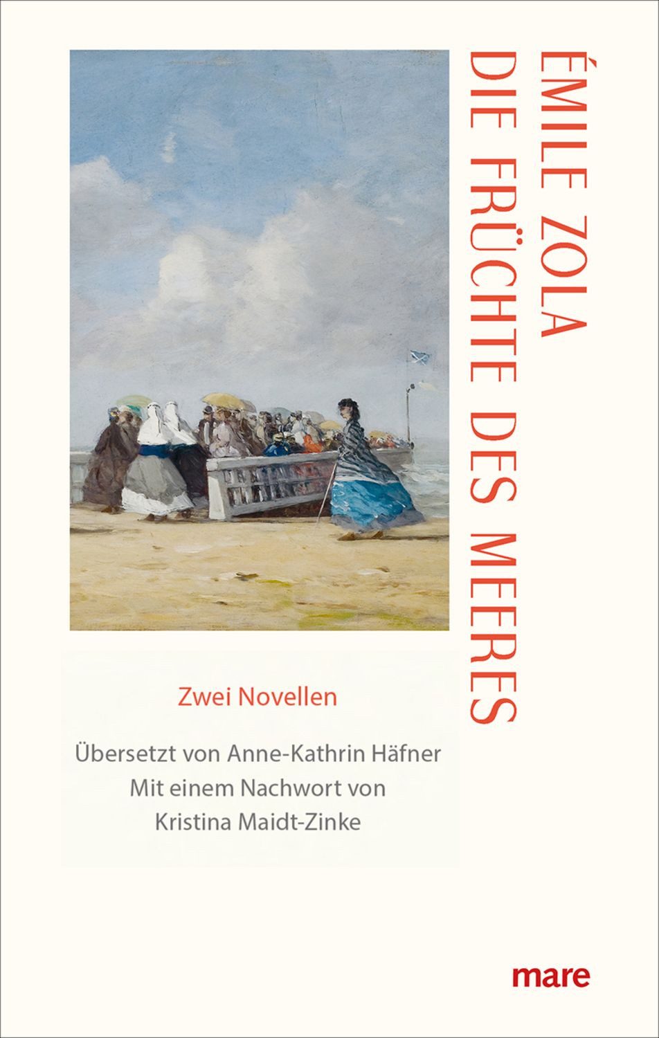 Die Früchte des Meeres / Emile Zola
