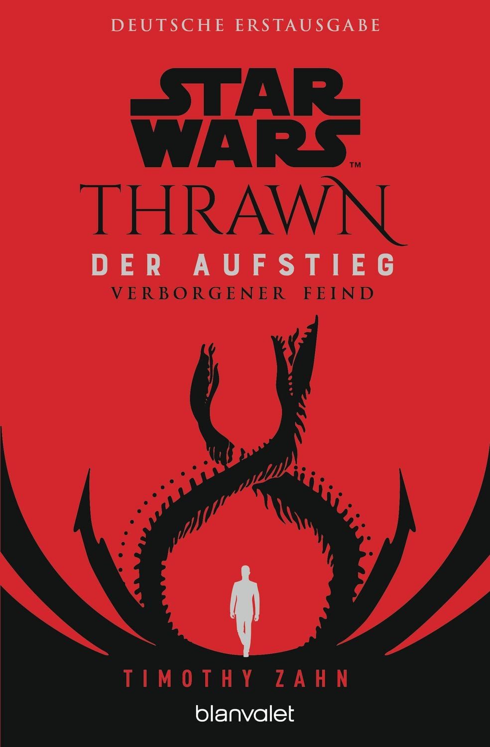 Star Wars™ Thrawn - Der Aufstieg - Verborgener Feind / Timothy Zahn