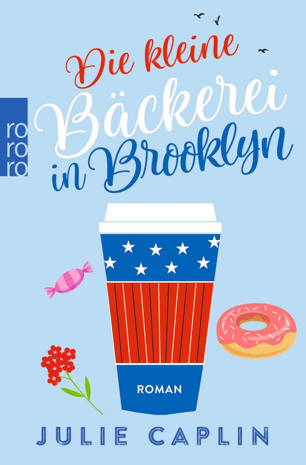 Die kleine Bäckerei in Brooklyn / Julie Caplin