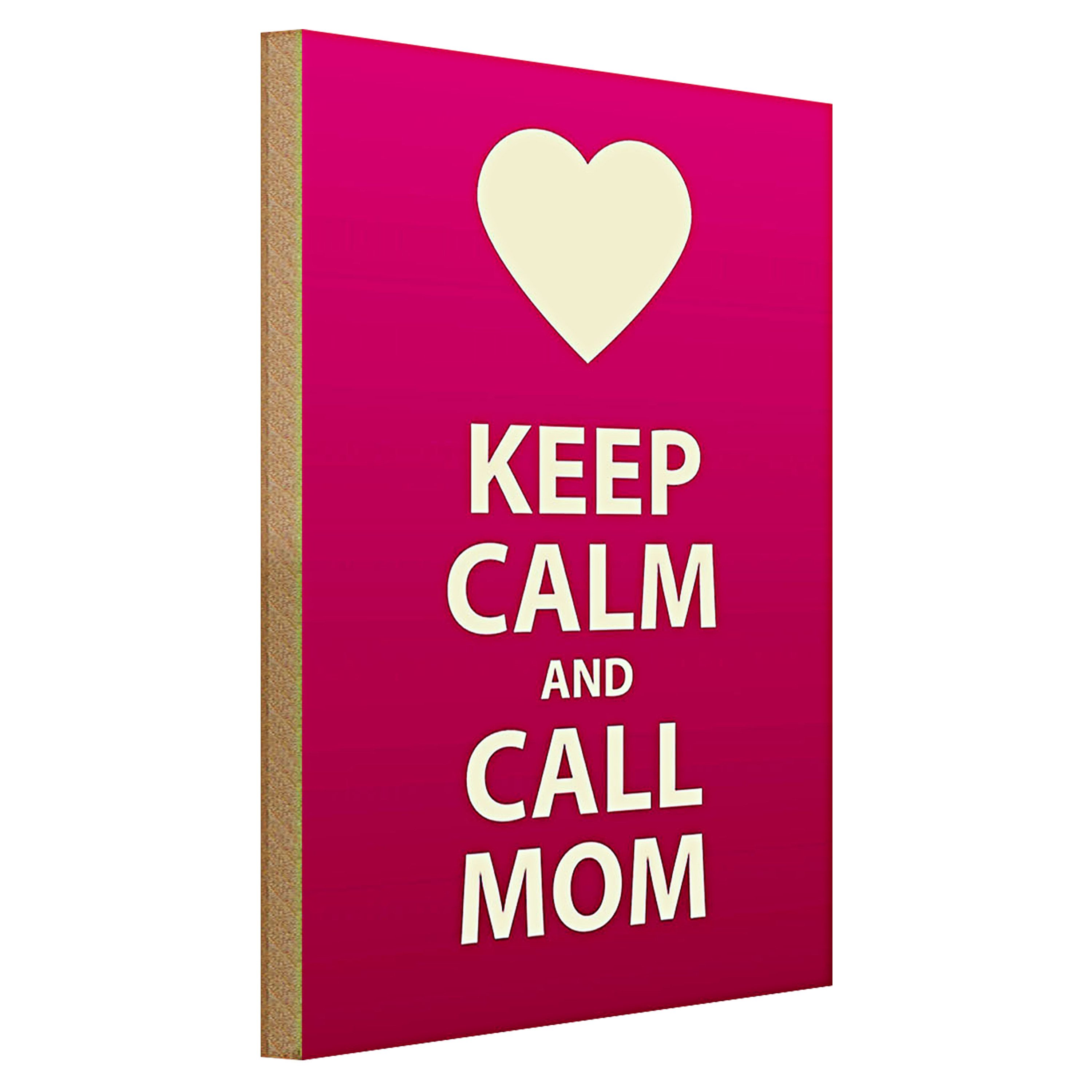 Roomando Holzbild Spruch 30x40cm Keep calm and call Mom