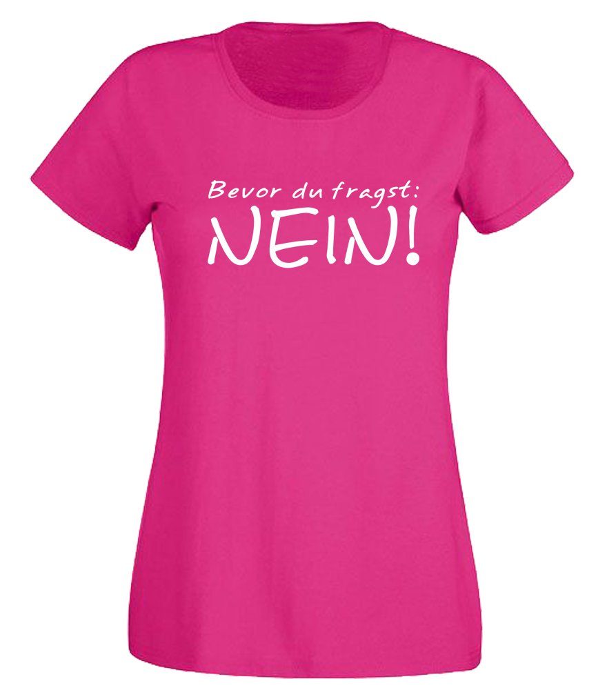 G-graphics T-Shirt Bevor Du fragst: NEIN! Slim-fit- Damen T-Shirt mit State günstig online kaufen