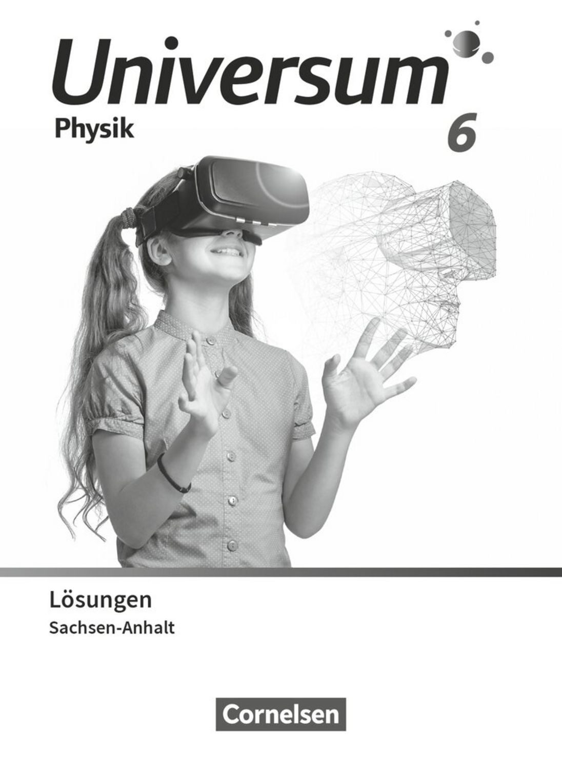 Universum Physik - Gymnasium Sachsen-Anhalt 2024 - 6. Schuljahr / diverse