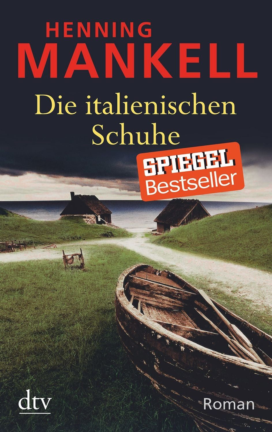 Belletristik Die italienischen Schuhe Roman Henning Mankell