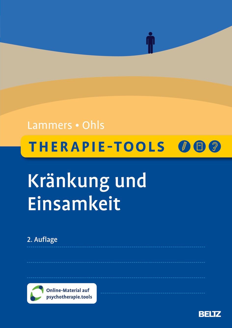 Therapie-Tools Kränkung und Einsamkeit Mit Online-Material / Maren Lammers, Isgard Ohls, Mit Online-Material