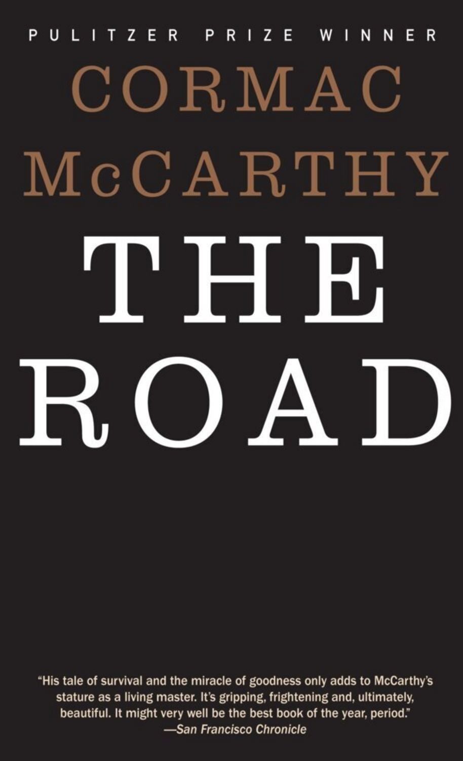 The Road / Cormac McCarthy, Pulitzer-Preis