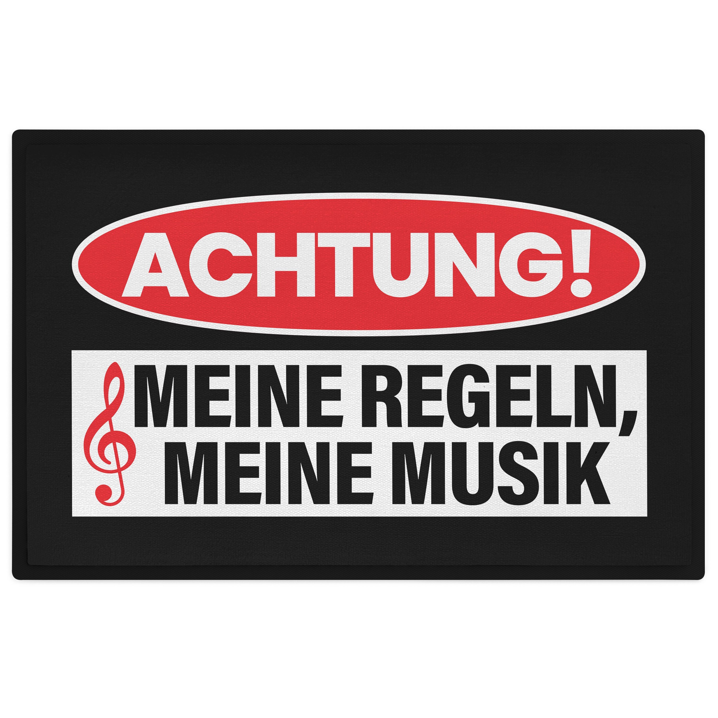 Fußmatte Lustige Fußmatte mit Spruch Achtung Meine Regeln Meine Musik