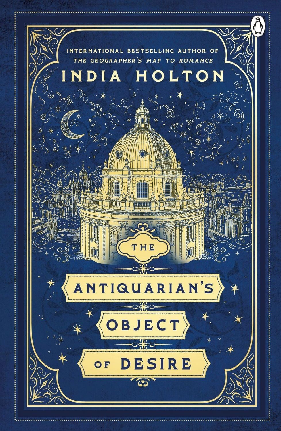 The Antiquarian's Object of Desire / India Holton