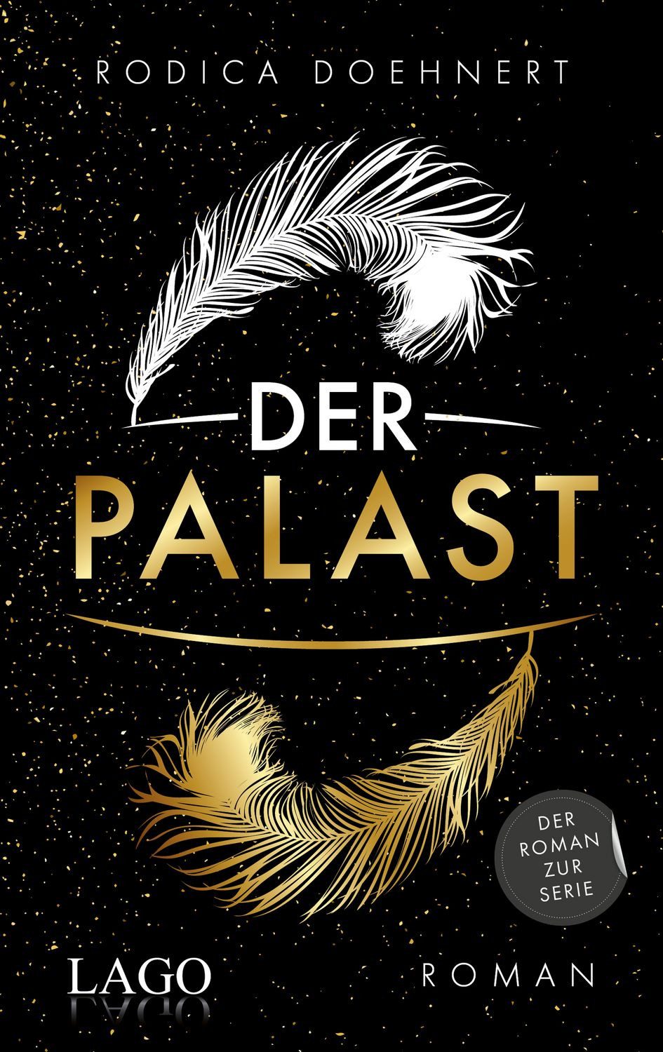 Belletristik Der Palast Der bewegende Roman zur erfolgreichen Serie vor der Kulisse Rodica Doehnert