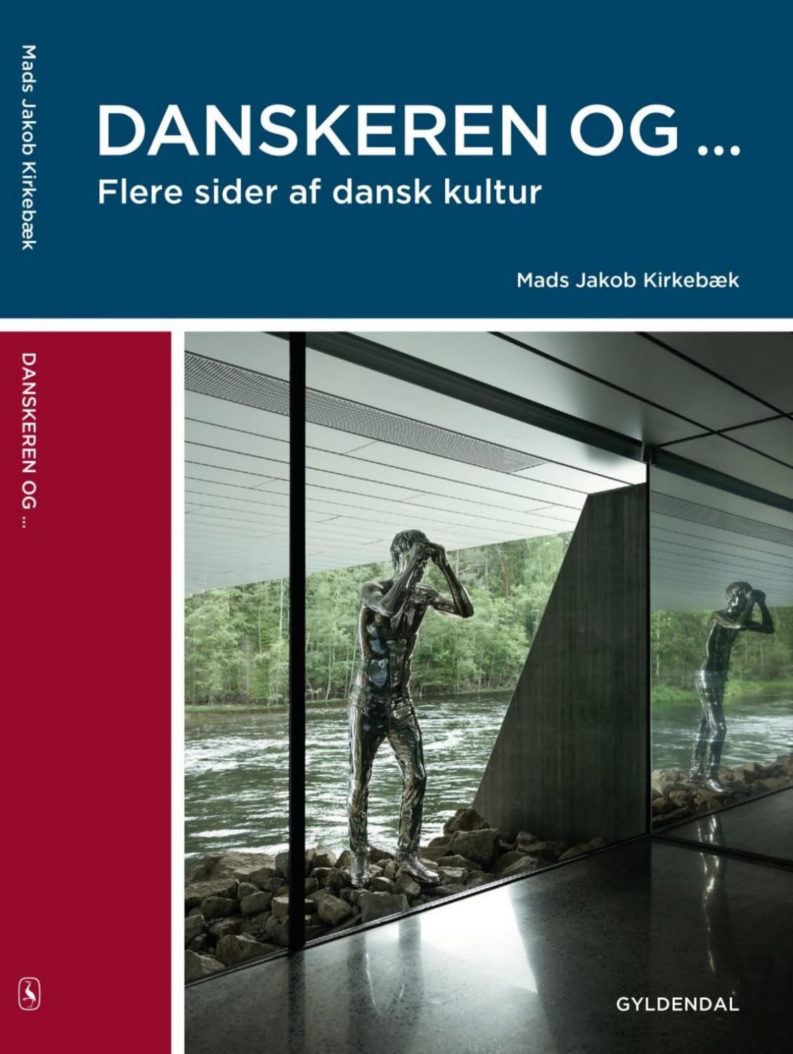 Danskeren og … B1 / diverse, Flere sider af dansk kultur. Kurs- und Übungsbuch