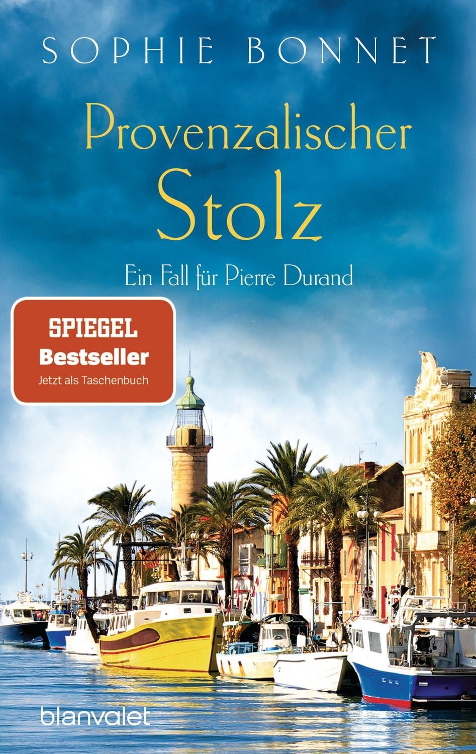 Provenzalischer Stolz / Sophie Bonnet, Ein Fall für Pierre Durand