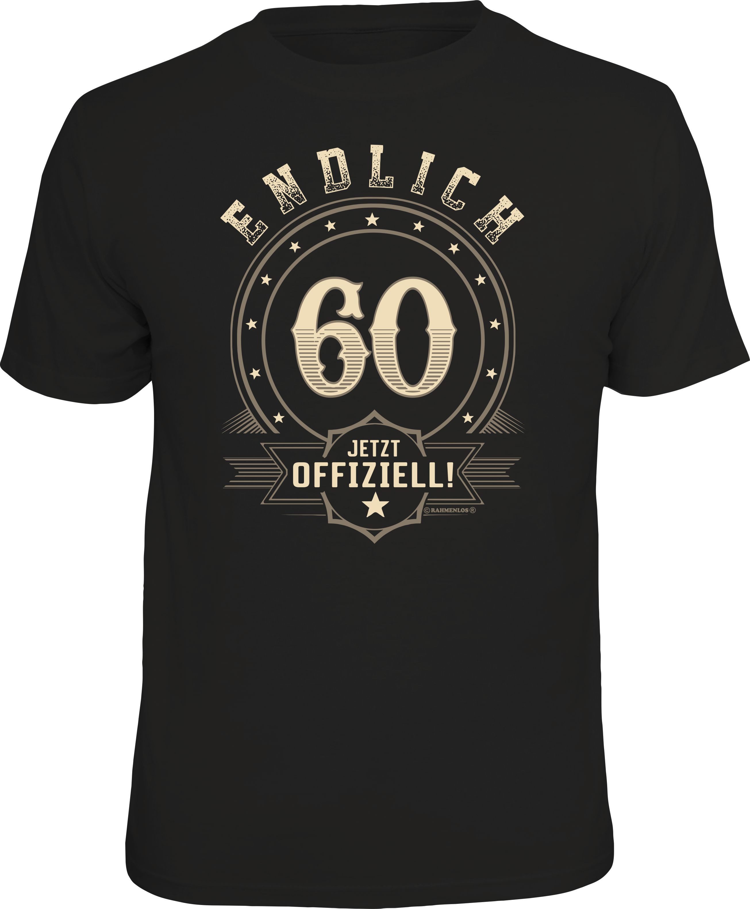 RAHMENLOS® T-Shirt zum Geburtstag - endlich 60, jetzt offiziell