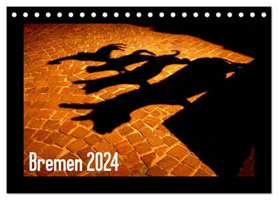 CALVENDO Wandkalender Bremen 2024 (Tischkalender 2024 DIN A5 quer), CALVENDO Monatskalender