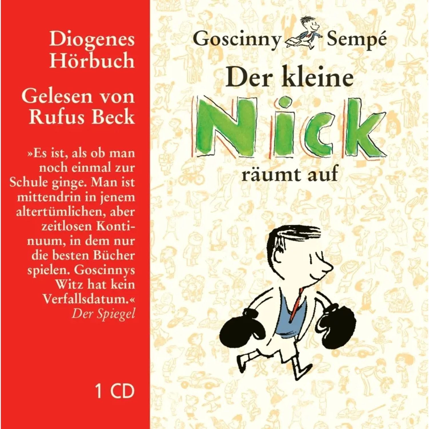 Diogenes Verlag Hörspiel Der kleine Nick räumt auf,1 Audio-CD