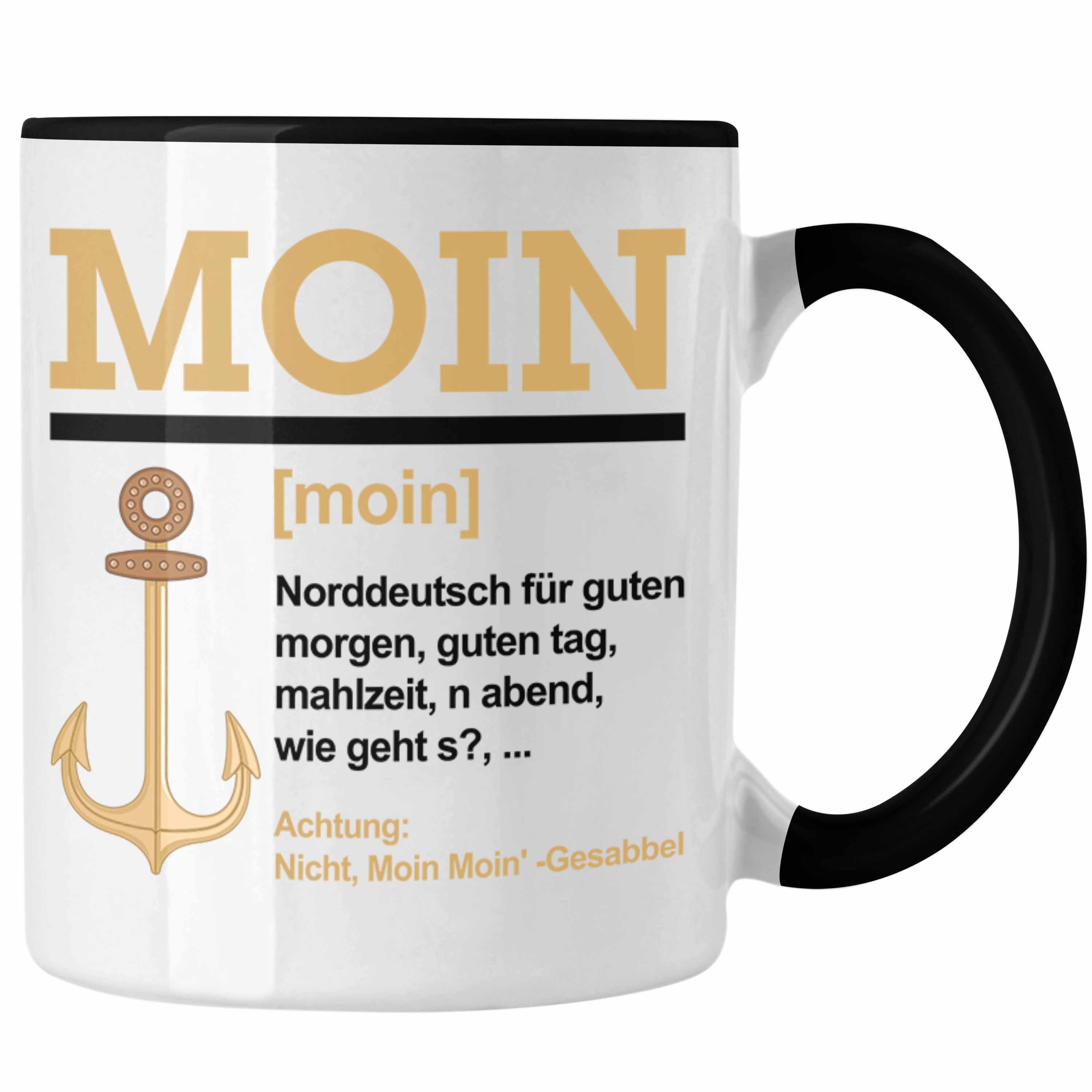 Trendation Tasse Moin Tasse Geschenk Norddeutschland Slang Kaffeetasse Schwarz