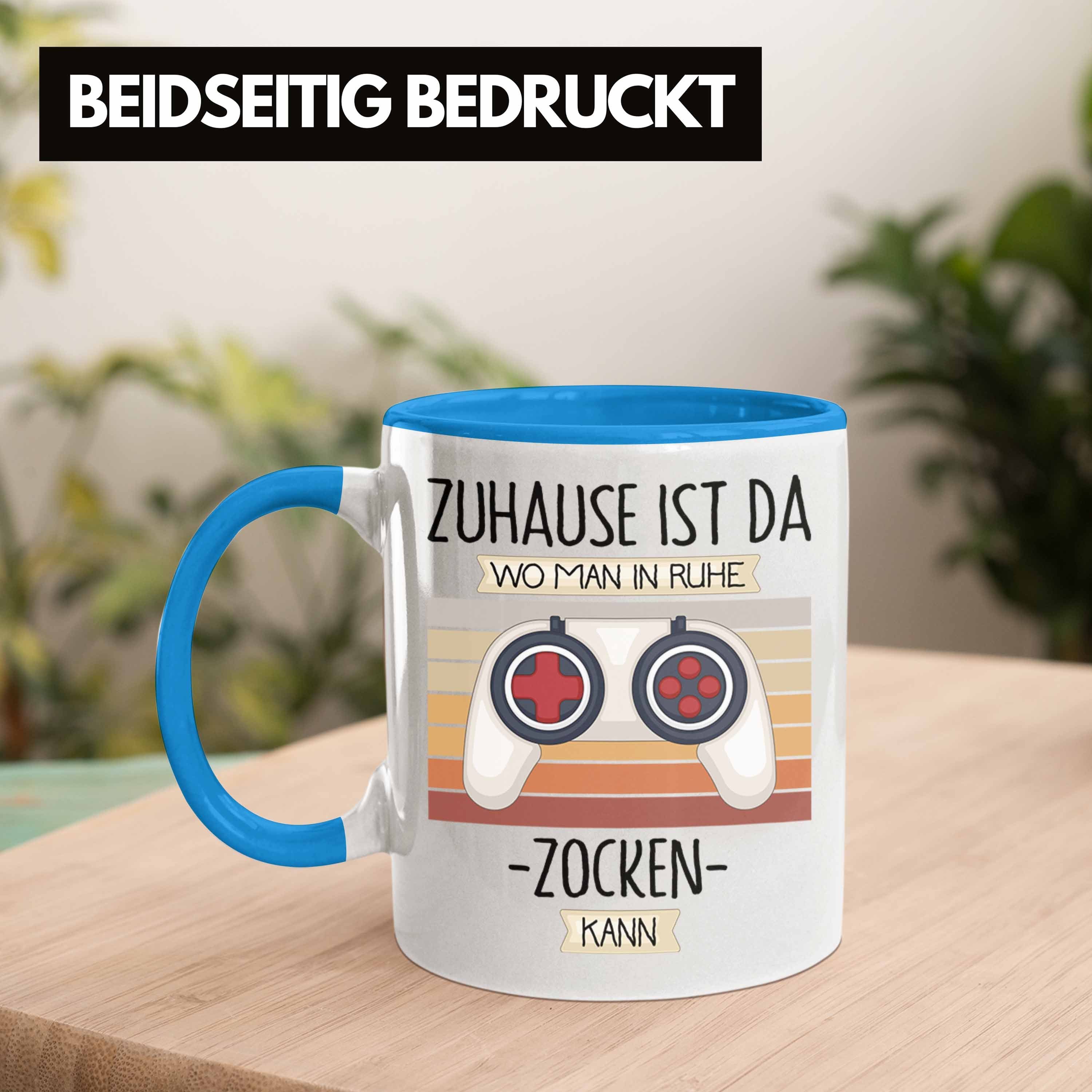 Geschenkidee Wo Ma Zuhause Lustiger Tasse Spruch Geschenk Tasse Gamer Blau Trendation Da Ist