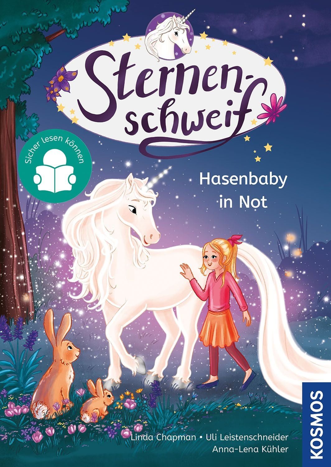 Sternenschweif,6, Hasenbaby in Not Erlebe magische Einhorn-Abenteuer u / Linda Chapman, Uli Leistenschneider, X