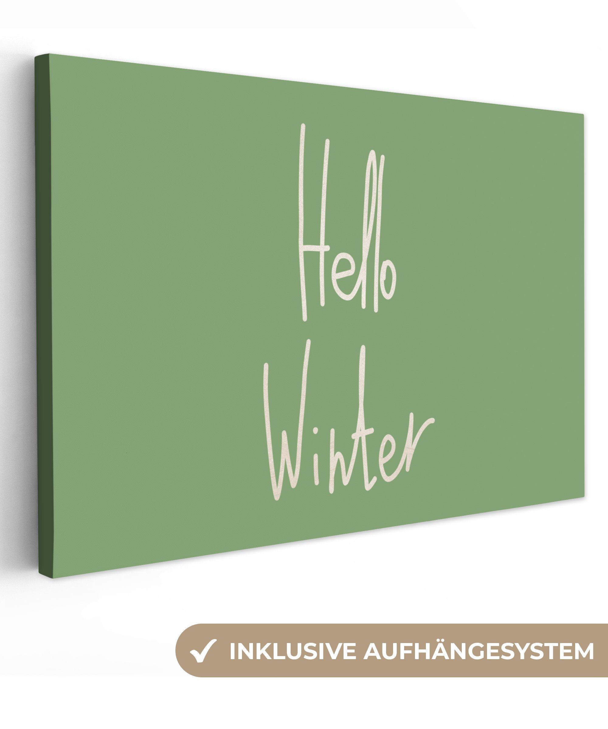 OneMillionCanvasses® Leinwandbild Zitate - Hallo Winter - Grün - Weihnachten - Dezember, (1 St), Wandbild Leinwandbilder, Aufhängefertig, Wanddeko, 30x20 cm