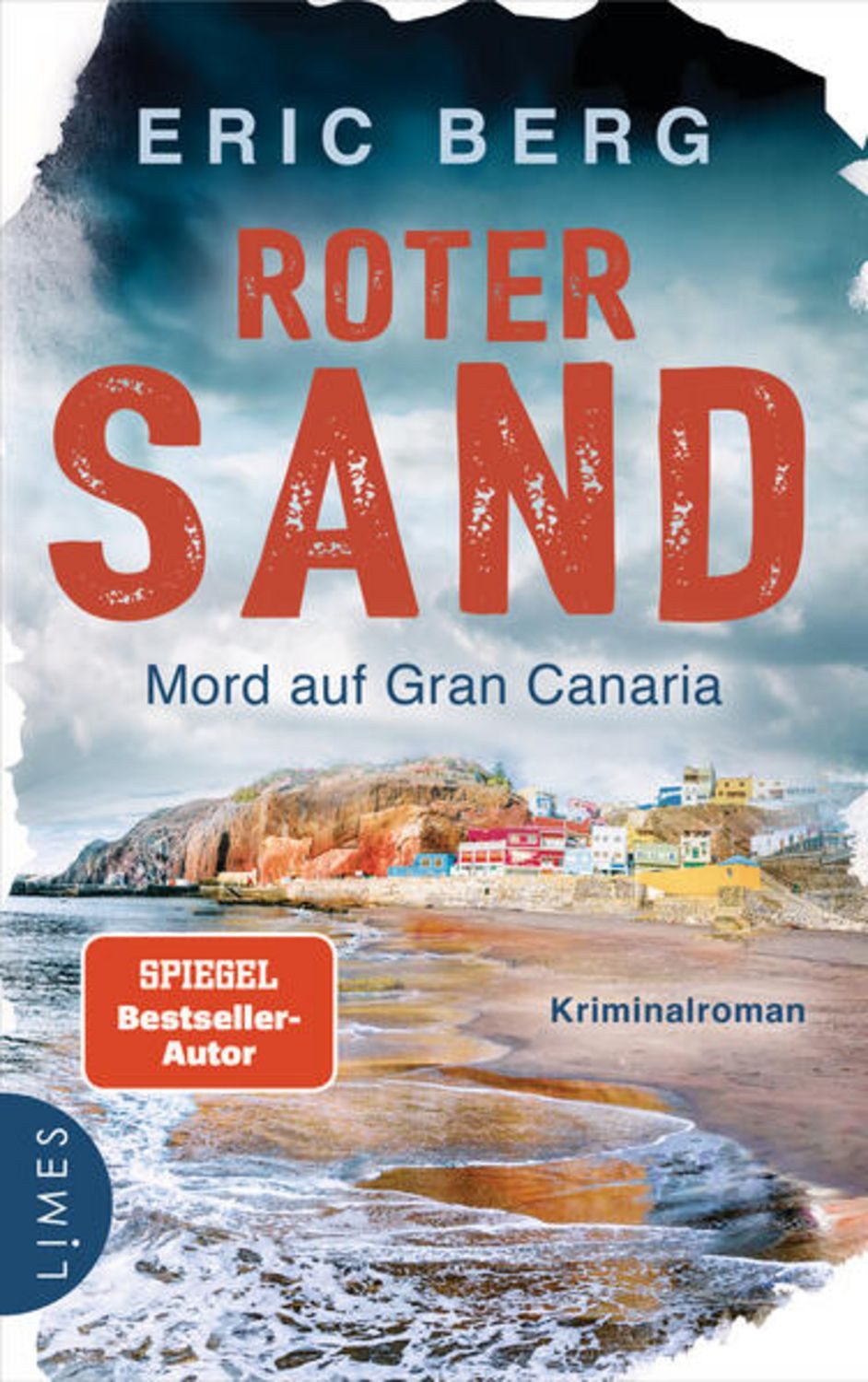 Roter Sand - Mord auf Gran Canaria / Eric Berg
