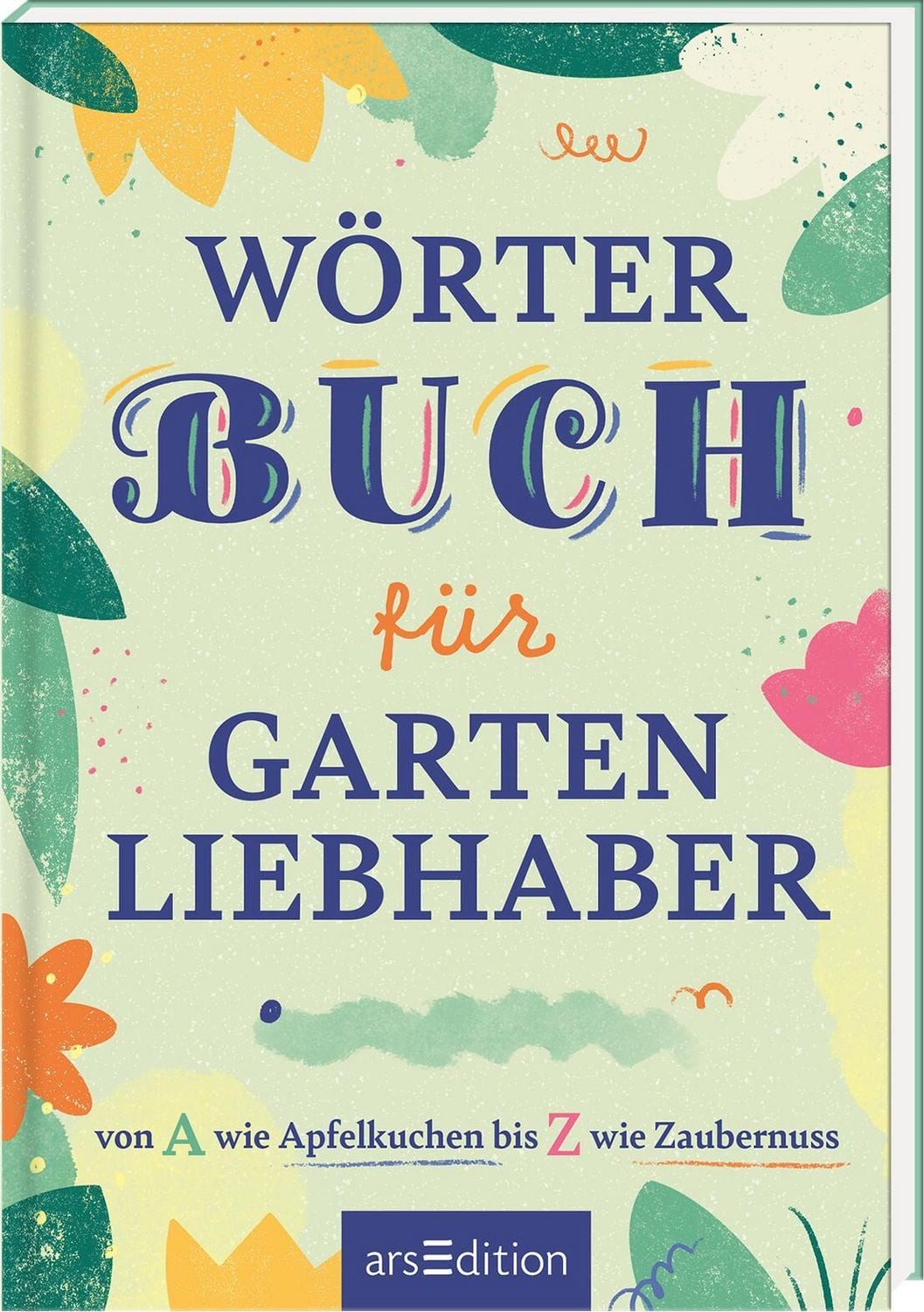 Wörterbuch für Gartenliebhaber / diverse