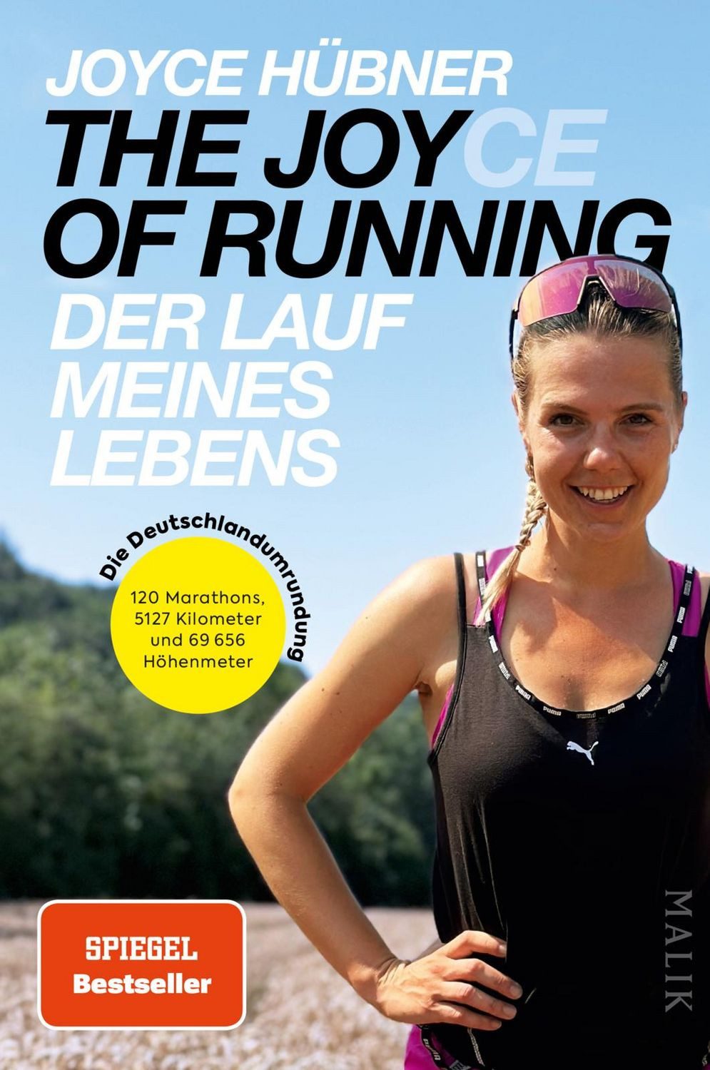 Reiseführer The Joy(ce) of Running – Der Lauf meines Lebens Die Deutschlandumrundu Joyce Hübner