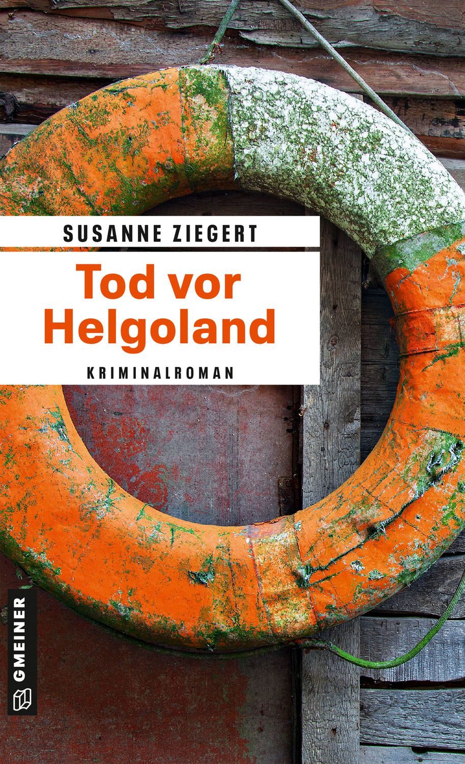 Tod vor Helgoland / Susanne Ziegert