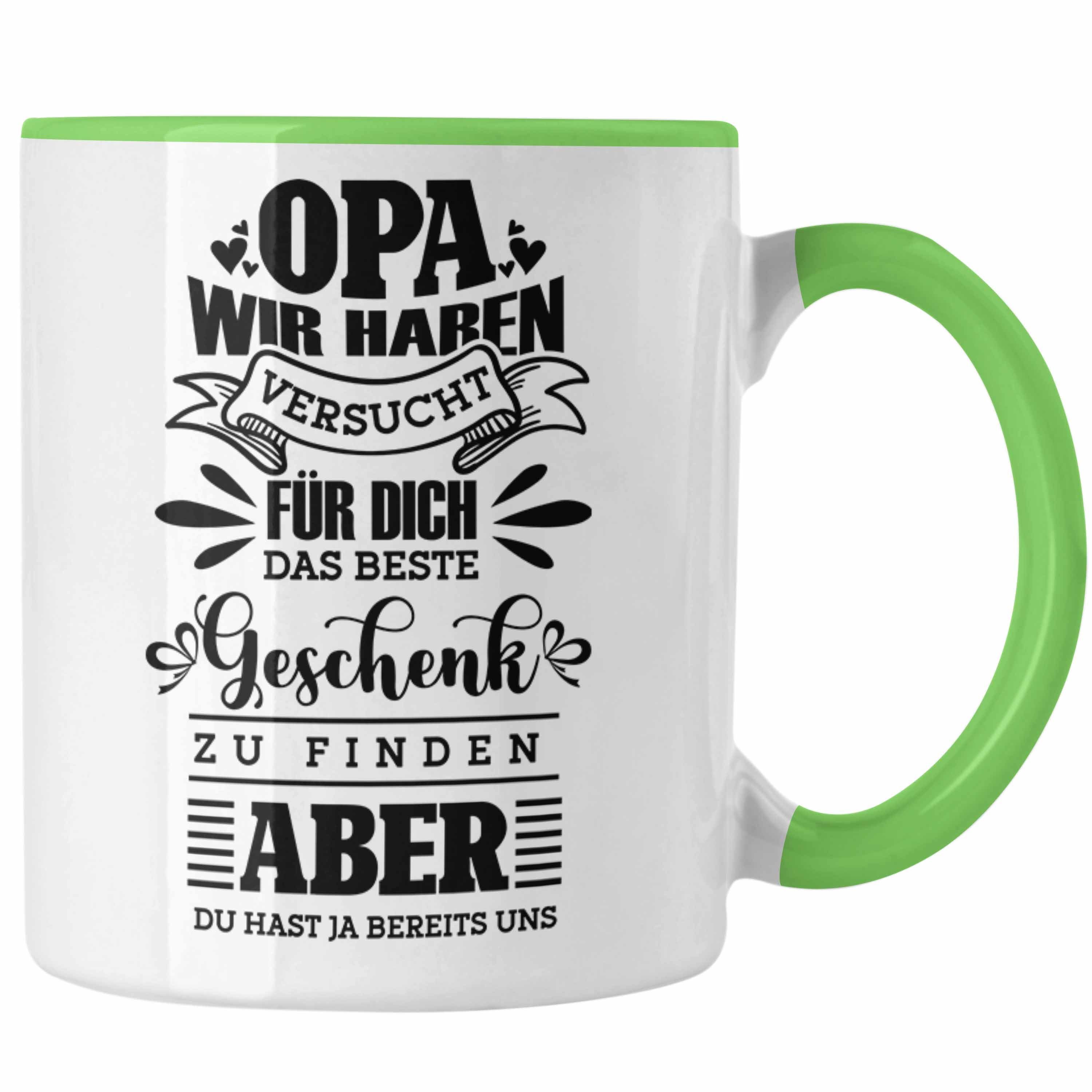 Trendation Tasse Tasse Geschenk Opa Spruch Geschenkidee von Enkelkinder Wir Haben Versu Grün