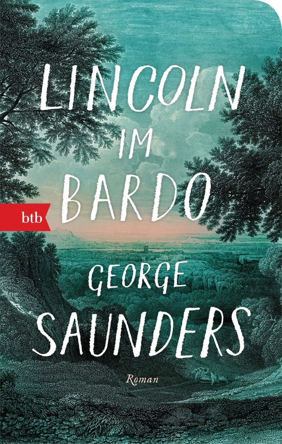 Lincoln im Bardo / George Saunders