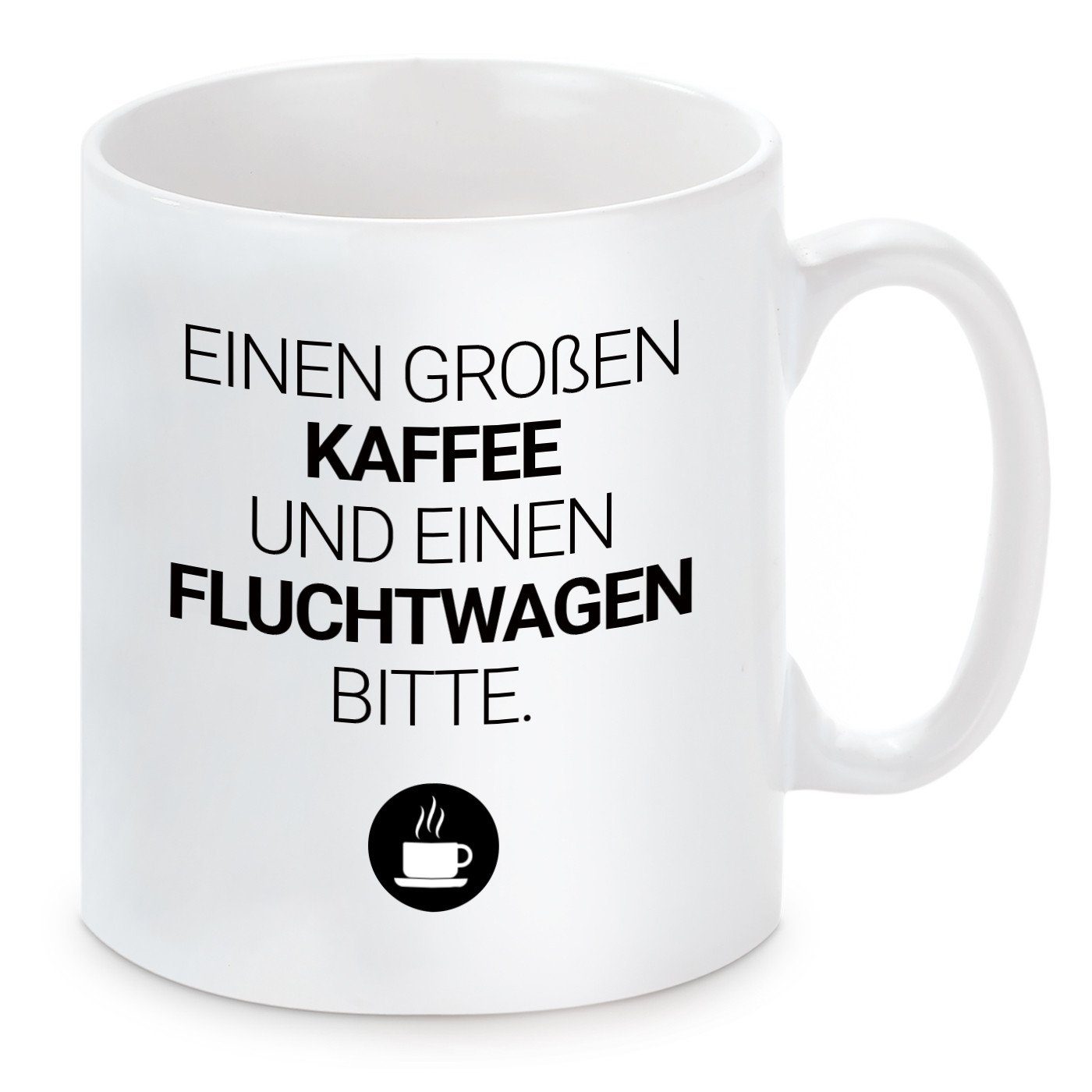 Herzbotschaft Tasse Kaffeebecher mit Kaffee & Fluchtwagen, Keramik, Kaffeetasse spülmaschinenfest und mikrowellengeeignet