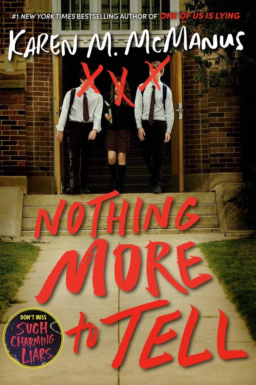 Nothing More to Tell / Karen M. McManus