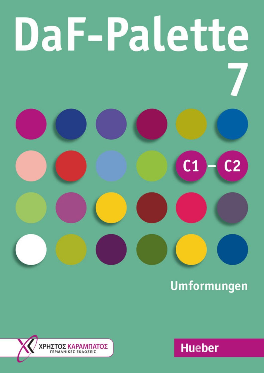 DaF-Palette 7: Umformungen Übungsbuch / Petra Kaltsas