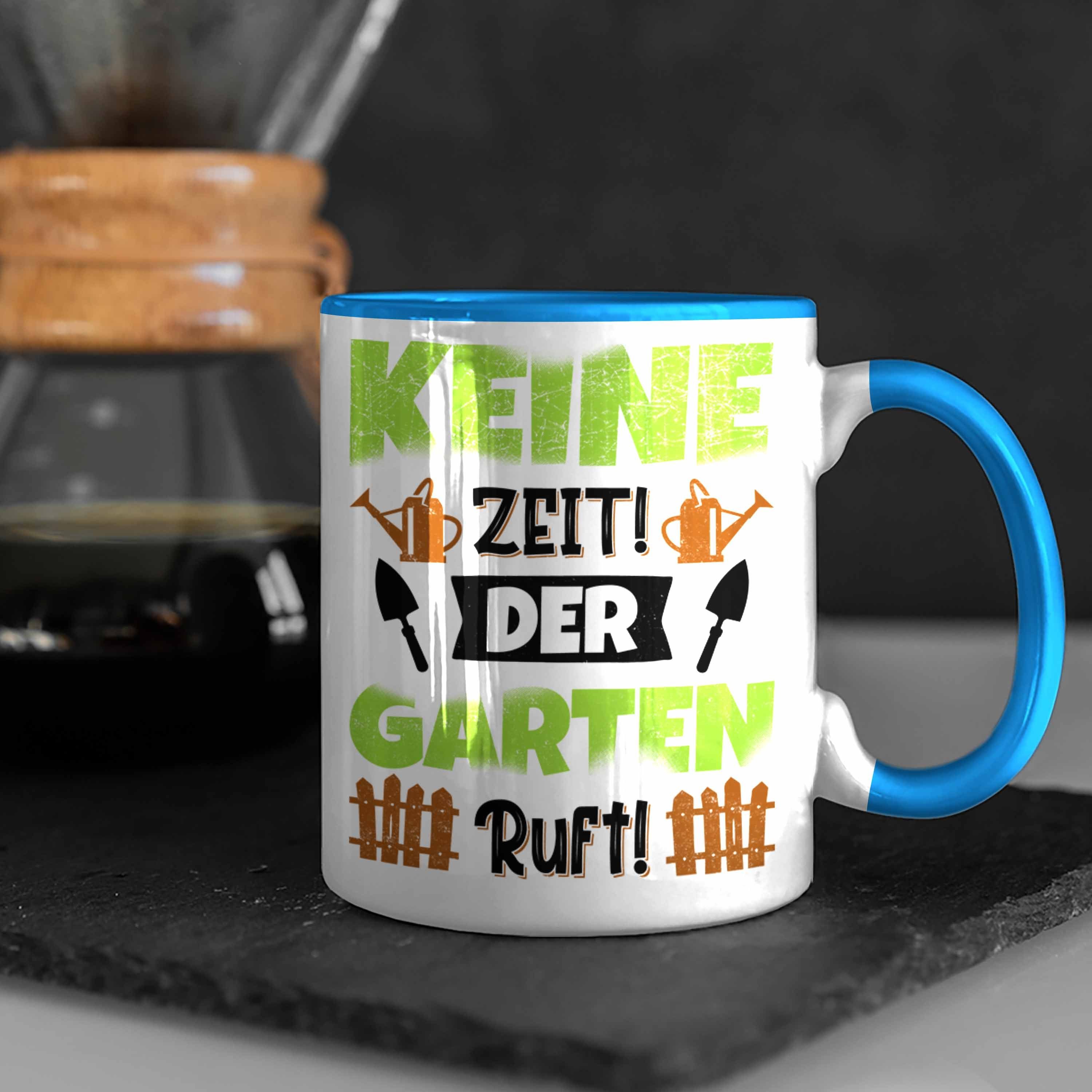 Trendation Tasse Trendation - Gärtner Kaffeetasse Garten für Blau Becher Garten Hobbygärtner Tasse Geschenk Spruch
