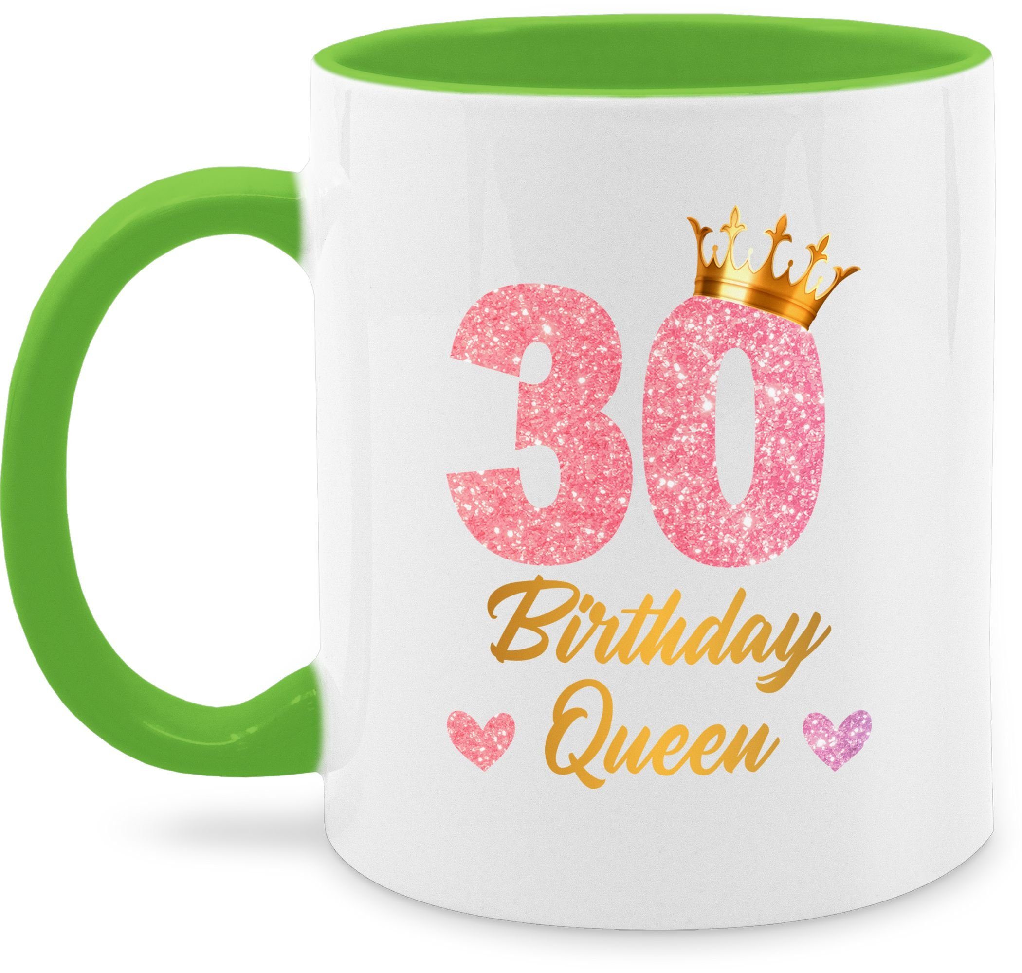 Shirtracer Queen Geburtstagsgeschenk 2 30, Hellgrün 30. Geburtstags 30 Tasse Keramik, Tasse Birthday Königin Geburtstag