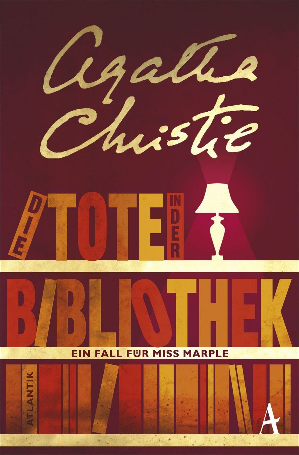 Die Tote in der Bibliothek / Agatha Christie
